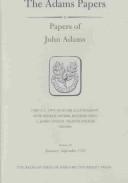 Papers of John Adams, John Adams, 1977, Belknap Press: An Imprint of Harvard University Press