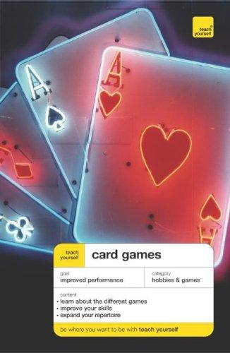 Teach Yourself Card Games, David Parlett, 2006, McGraw-Hill