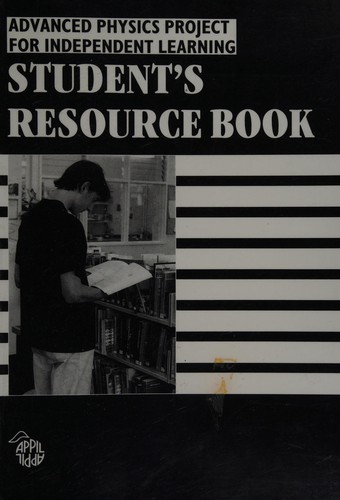 Advanced Projects for Independent Learning (Advanced Physics Project for Independent Learning (APPIL)), ILEA Physics Project Team, 1990, J. Murray in association with Inner London Education Authority