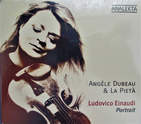 Ludovico Einaudi: Portrait, Angèle Dubeau, La Pietà, Ludovico Einaudi