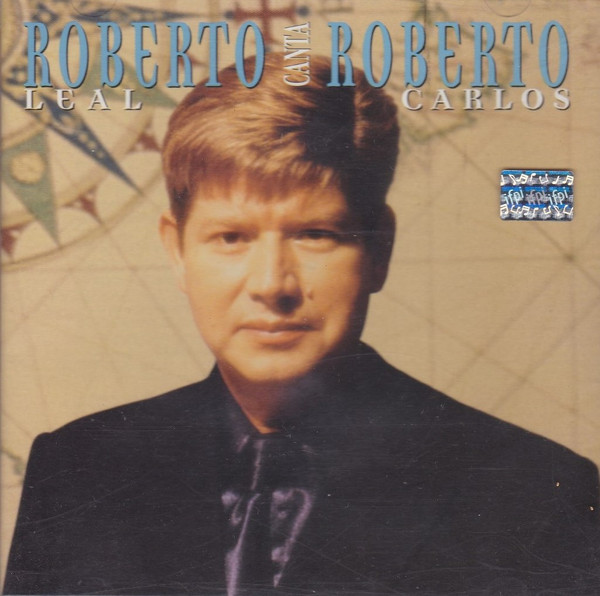 Roberto Leal Canta Roberto Carlos, Roberto Leal