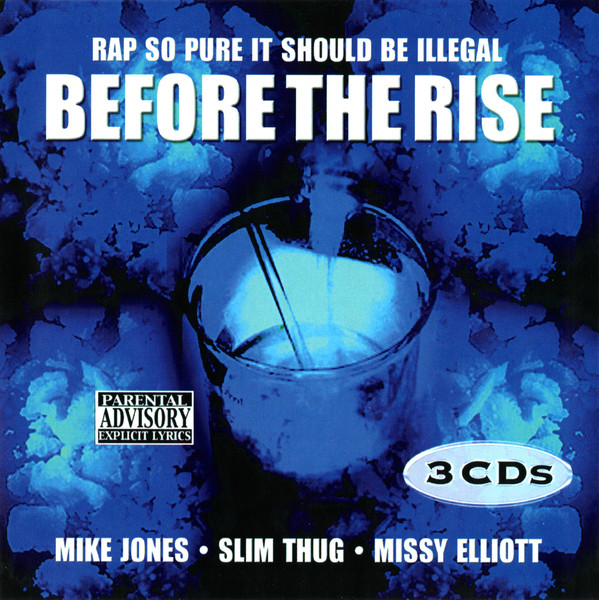 Before The Rise, Mike Jones (2), Slim Thug, Missy Elliott