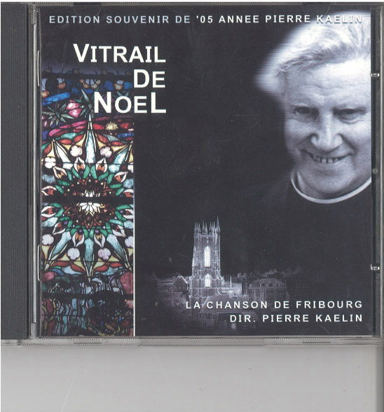 Vitrail De Noël (Edition Souvenir de '05 Année Pierre Kaelin)