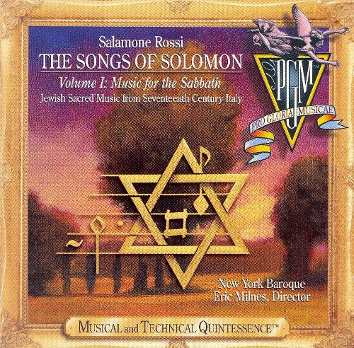 The Songs Of Solomon, Volume 1: Music For The Sabbath, Salomone Rossi, The New-York Baroque Ensemble, Eric Milnes