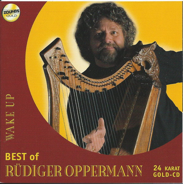 Wake Up (Best Of Rüdiger Oppermann), Rüdiger Oppermann