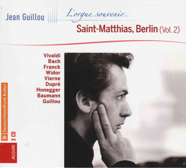 L'Orgue, Souvenir ... Matthias-Kirche, Berlin - Vol. 2, Jean Guillou