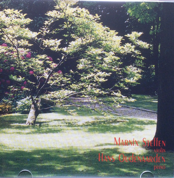 Marnix Steffen Violin - Hans Oudenaarden Piano, Marnix Steffen, Hans Oudenaarden