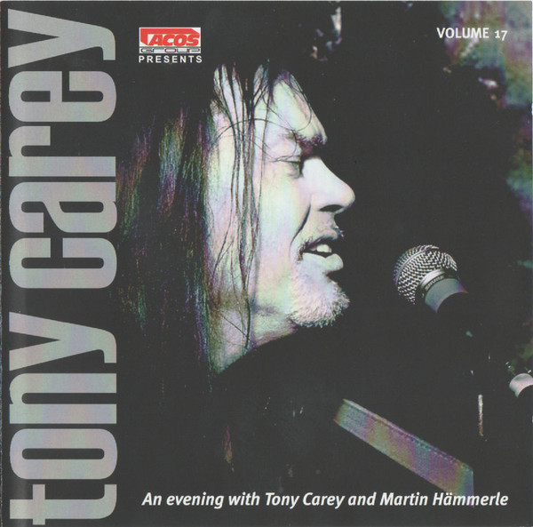 An Evening With Tony Carey And Martin Hämmerle, Tony Carey