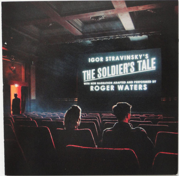 Igor Stravinsky’s The Soldier’s Tale With New Narration Adapted And Performed By Roger Waters, Igor Stravinsky, Roger Waters, Bridgehampton Chamber Music Festival