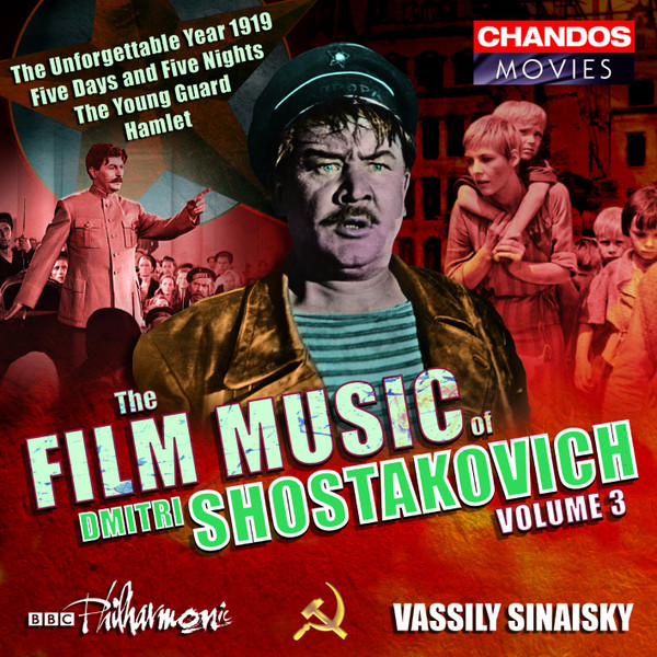 The Film Music Of Dmitri Shostakovich Volume 3, Dmitri Shostakovich, BBC Philharmonic, Vassily Sinaisky