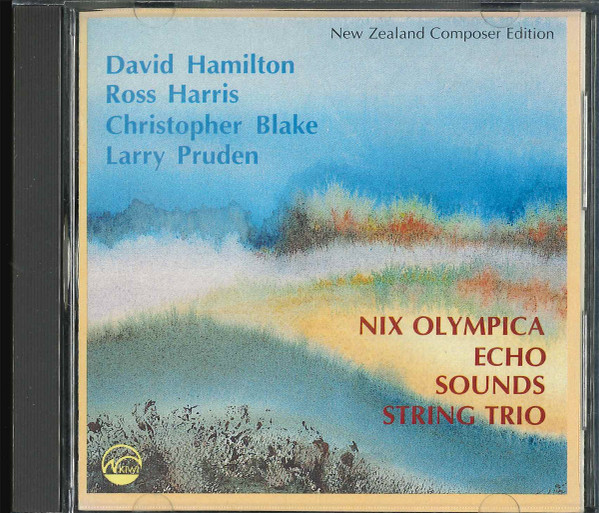 Nix Olympica / Echo / Sounds / String Trio, David Hamilton (23), Ross Harris (2), Christopher Blake (2), Larry Pruden