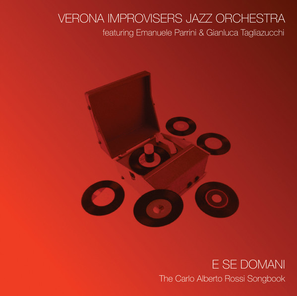 E Se Domani - The Carlo Alberto Rossi Songbook