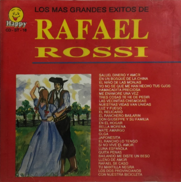 Los Mas Grandes Exitos De Rafael Rossi, Carlos Argentino Rossi
