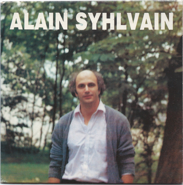 Alain Syhlvain, Alain Syhlvain