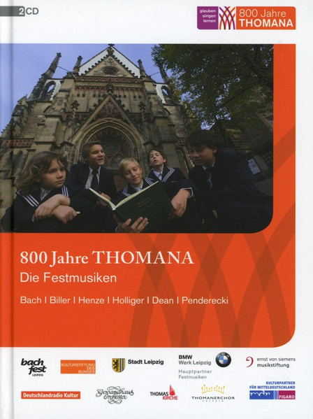 800 Jahre Thomana - Die Festmusiken