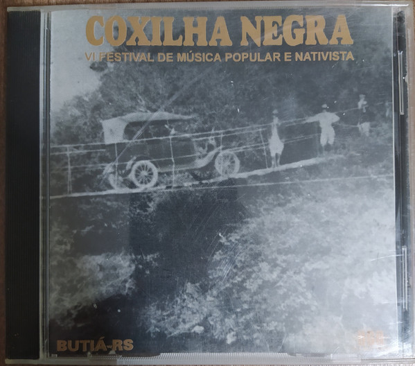 Coxilha Negra - VI Festival De Música Popular E Nativista (Butiá-RS), Various