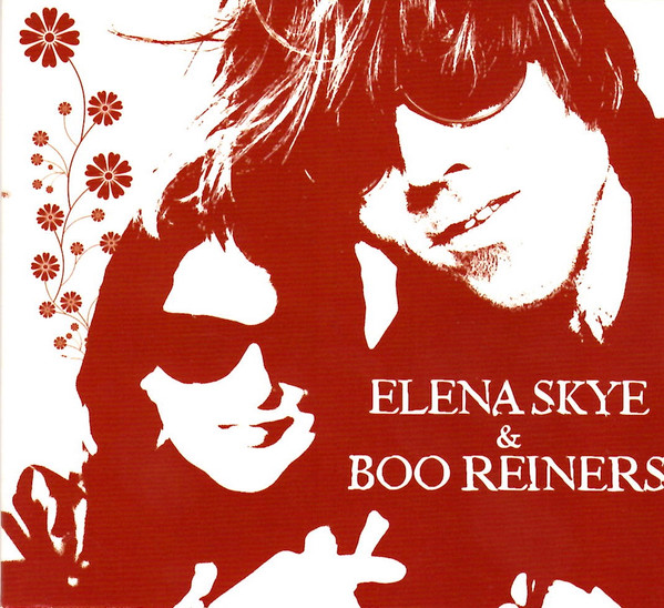 Elena Skye & Boo Reiners, Elena Skye, Boo Reiners