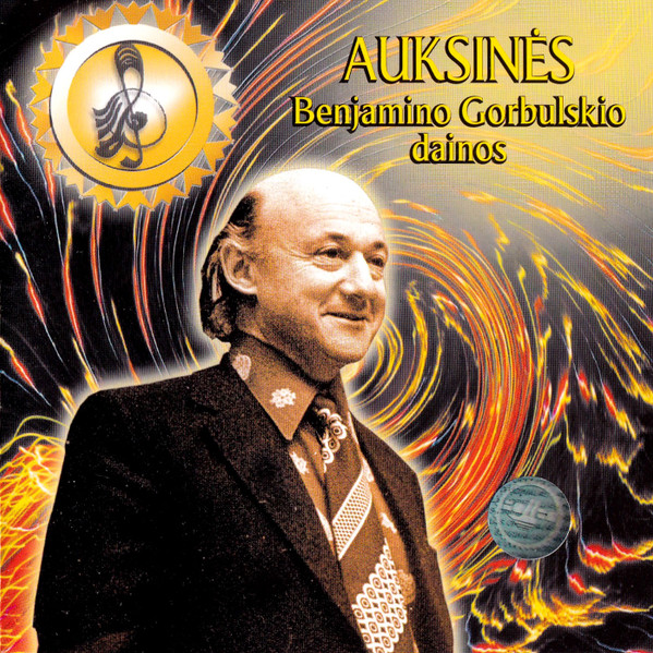 Auksinės Benjamino Gorbulskio Dainos