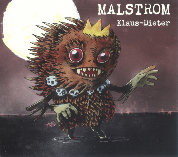 Klaus-Dieter, Malstrom (2)