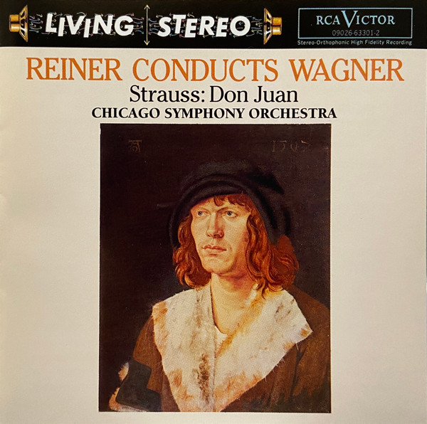 Reiner Conducts Wagner / Don Juan, Fritz Reiner, Richard Wagner, Richard Strauss, Chicago Symphony Orchestra