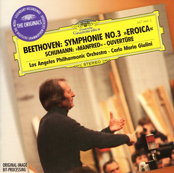 Symphonie No. 3 »Eroica« / »Manfred« -Ouvertüre, Ludwig van Beethoven, Robert Schumann, Los Angeles Philharmonic Orchestra, Carlo Maria Giulini