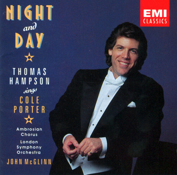 Night And Day: Thomas Hampson Sings Cole Porter, Cole Porter, Thomas Hampson, London Symphony Orchestra, John McGlinn