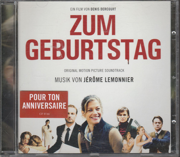 Zum Geburtstag (Pour Ton Anniversaire), Jérôme Lemonnier