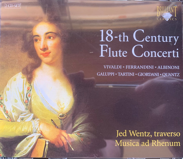 18-th Century Flute Concerti, Antonio Vivaldi, Giovanni Battista Ferrandini, Tomaso Albinoni, Baldassare Galuppi, Giuseppe Tartini, Tommaso Giordani, Johann Joachim Quantz, Jed Wentz, Musica Ad Rhenum