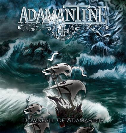 Downfall Of Adamastor, Adamantine