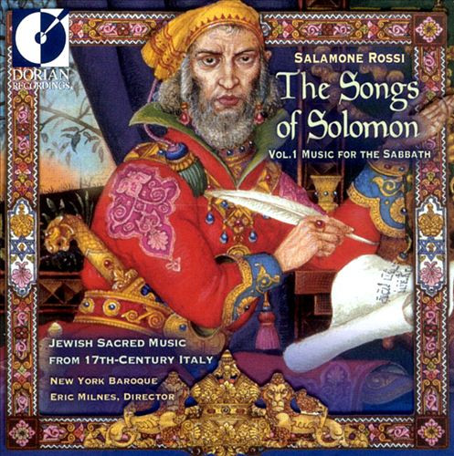 The Songs Of Solomon, Vol. 1 (Music For The Sabbath), Salomone Rossi, The New-York Baroque Ensemble, Eric Milnes