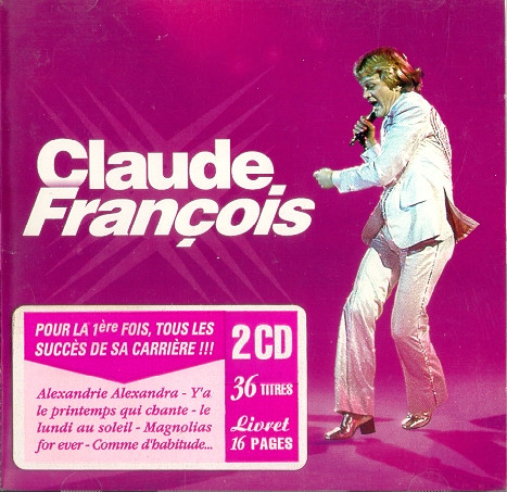 D'Alexandrie À Alexandra, Claude François