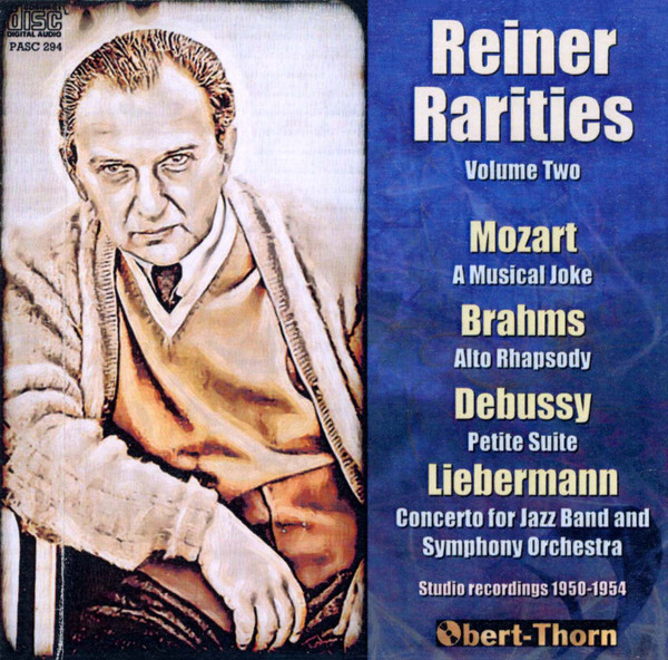 Reiner Rarities Volume Two, Fritz Reiner
