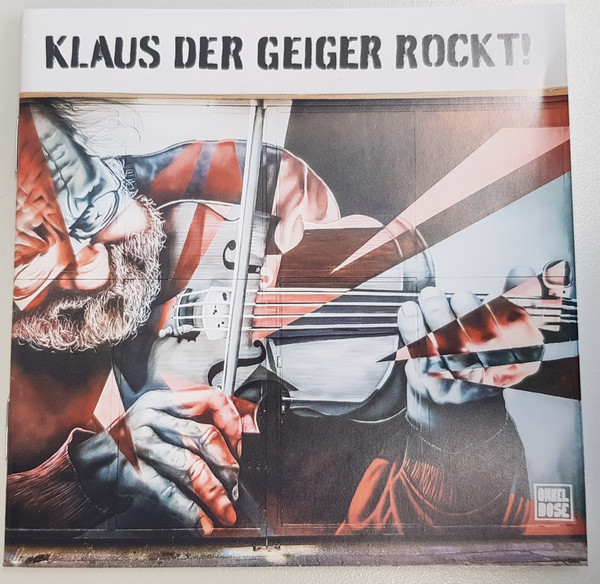 Klaus Der Geiger Rockt!, Klaus Der Geiger