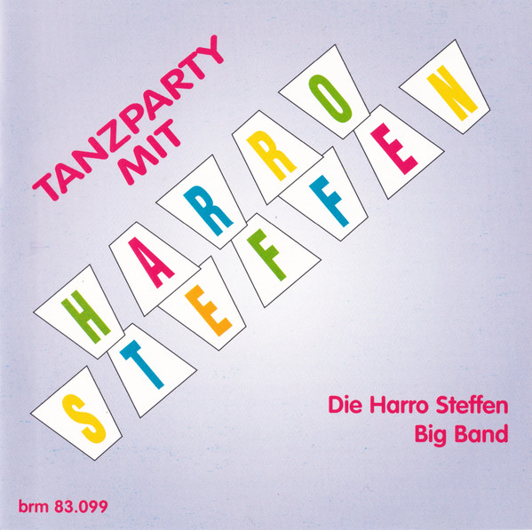 Tanzparty Mit Harro Steffen, Harro Steffen Big Band