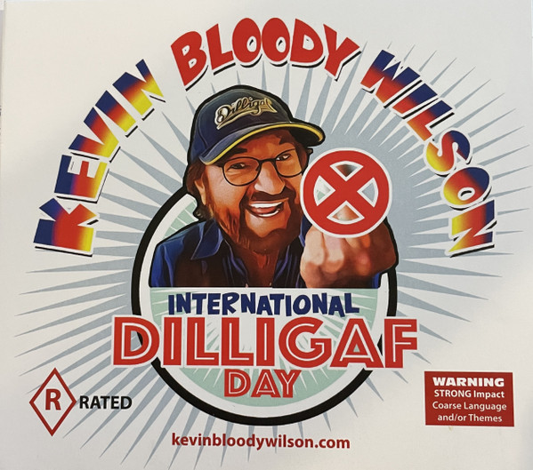 International D.I.L.L.I.G.A.F Day, Kevin Bloody Wilson