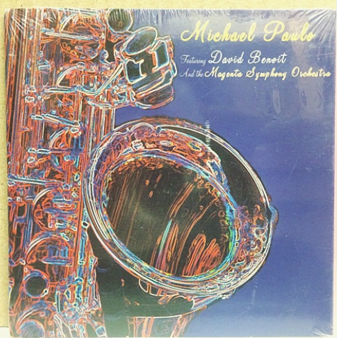 Michael Paulo Featuring David Benoit And The Magenta Symphony Orchestra, Michael Paulo, David Benoit, The Magenta Symphony Orchestra