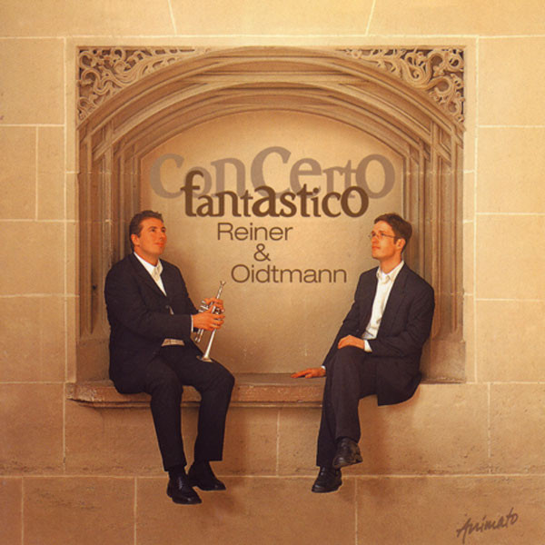 Concerto fantastico - Reiner & Oidtmann - Musik für Trompete und Orgel, Thomas Reiner (4), Frank Oidtmann