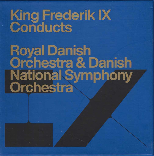 King Frederik IX Conducts Royal Danish Orchestra & Danish National Radio Symphony Orchestra, Frederik d. IX, Det Kongelige Kapel, Danmarks Radios Symfoniorkester