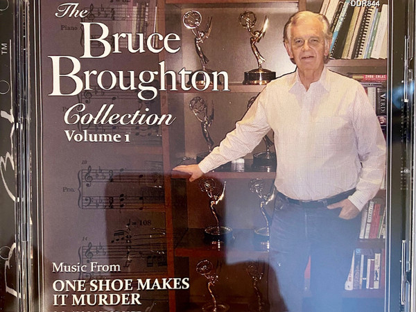 The Bruce Broughton Collection, Volume 1, Bruce Broughton