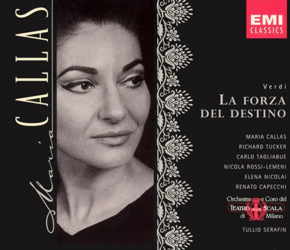 La Forza Del Destino, Giuseppe Verdi, Maria Callas, Richard Tucker (2), Carlo Tagliabue, Nicola Rossi-Lemeni, Elena Nicolai, Renato Capecchi, Orchestra Del Teatro Alla Scala, Coro Del Teatro Alla Scala, Tullio Serafin