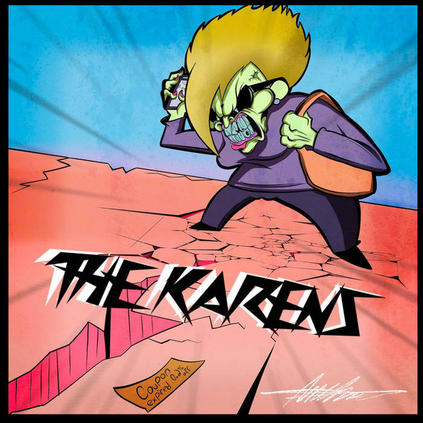 The Karens, The Karens