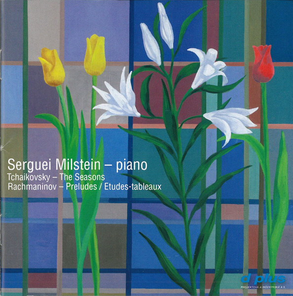 Serguei Milstein – Piano, Serguei Milstein, Pyotr Ilyich Tchaikovsky, Sergei Rachmaninoff