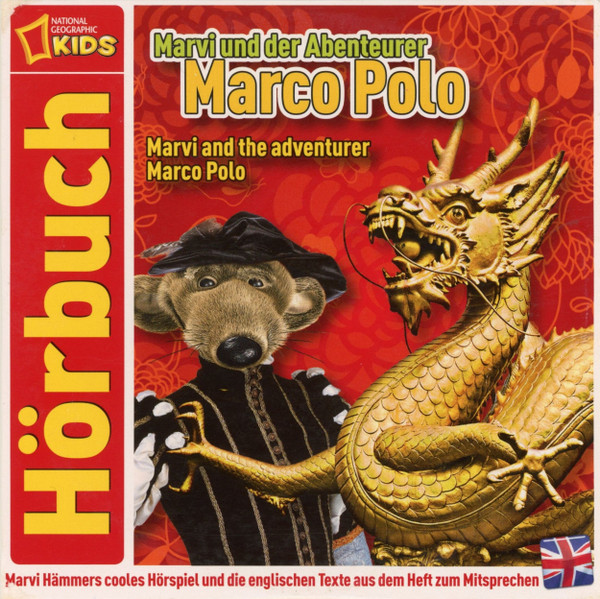 Marvi Und Der Abenteurer Marco Polo (Marvi And The Adventurer Marco Polo), Volker Präkelt