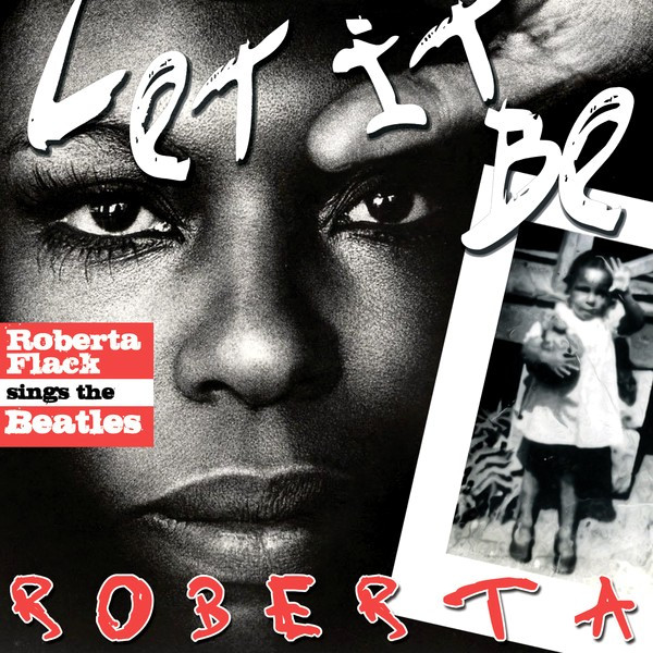 Let It Be Roberta (Roberta Flack Sings The Beatles), Roberta Flack
