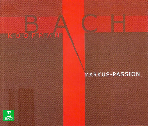 Markus-Passion, Johann Sebastian Bach, Ton Koopman