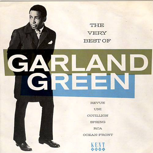 The Very Best Of Garland Green, Garland Green