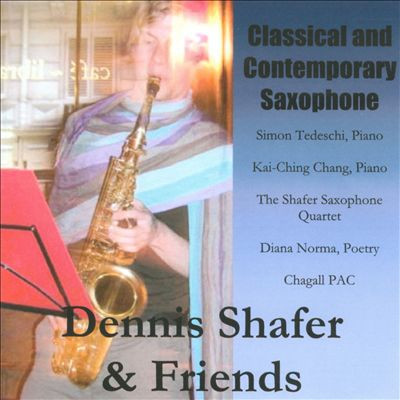 Dennis Shafer & Friends, Dennis Shafer