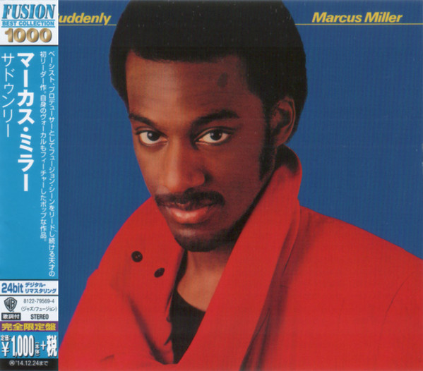 Suddenly, Marcus Miller