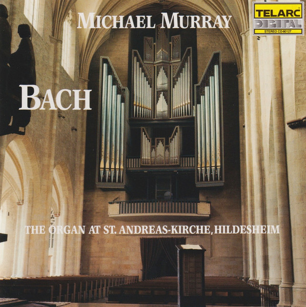The Organ At St. Andreas-Kirche, Hildesheim, Michael Murray (4), Johann Sebastian Bach