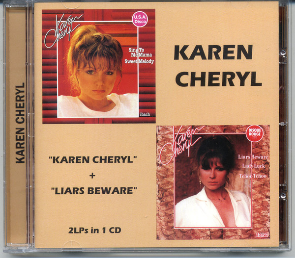 Karen Cheryl + Liars Beware, Karen Cheryl